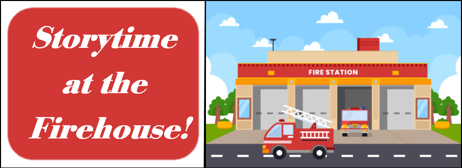 "Storytime at the Firehouse!" clipart of a fire station