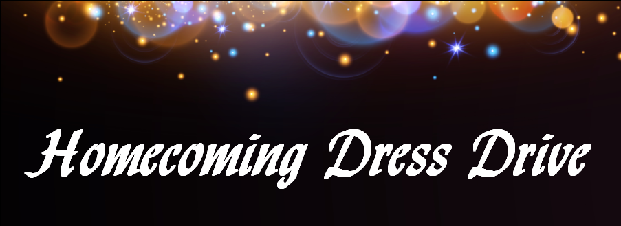 "Homecoming Dress Drive" sparkles above the text
