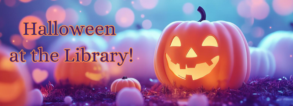 "Halloween at the Library!" pastel pumpkins and an orange jack-o-lantern
