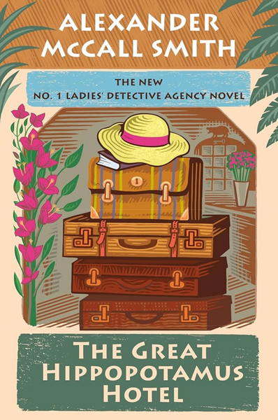 "The Great Hippopotamus Hotel" by Alexander McCall Smith book cover