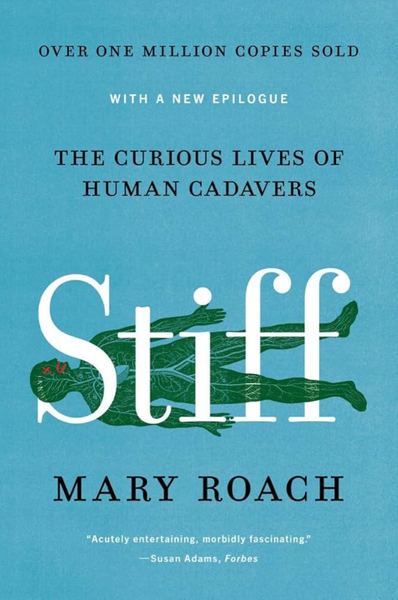 "Stiff" by Mary Roach book cover