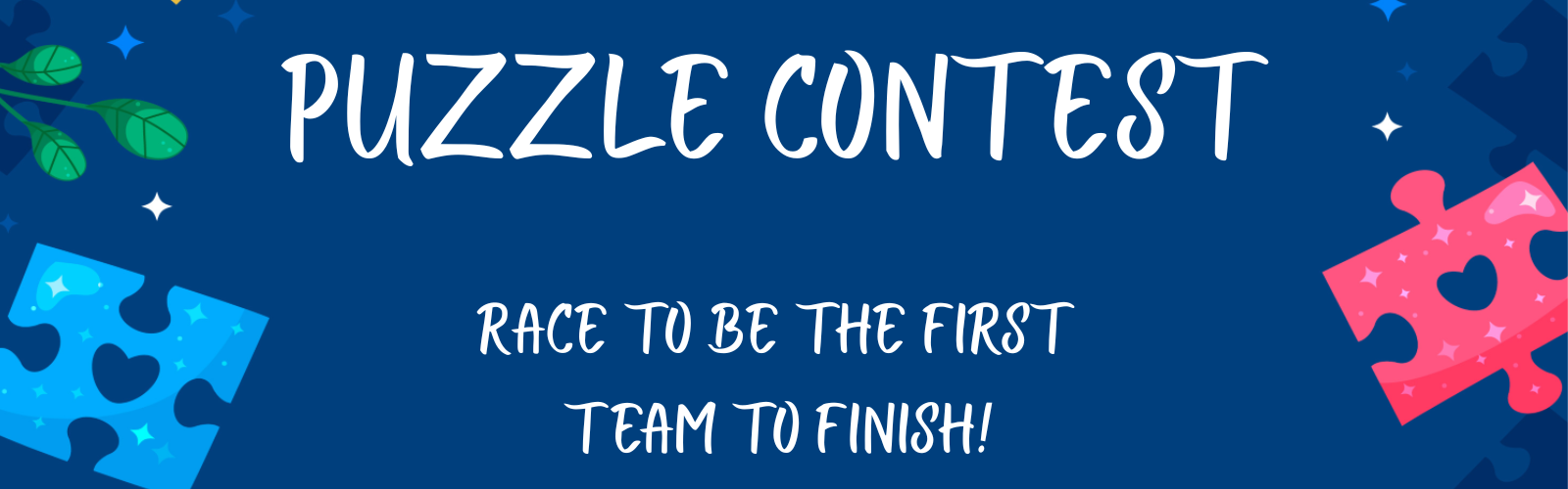 "Puzzle Contest: Race to be the first team to finish!"