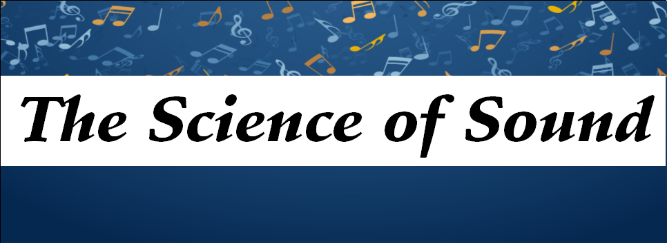 "The Science of Sound" blue background with orange, blue and yellow music notes