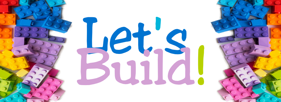 "Let's Build!" colorful building blocks
