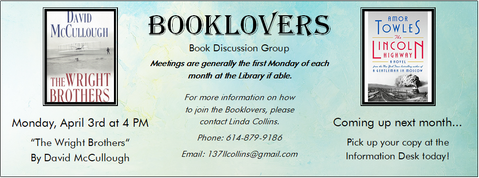 Booklovers 4/3 at 4 PM The Wright Brothers by David Mccullough