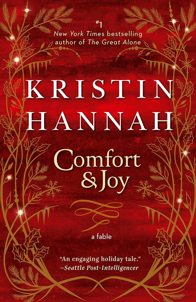 "Comfort & Joy" by Kristin Hannah book cover